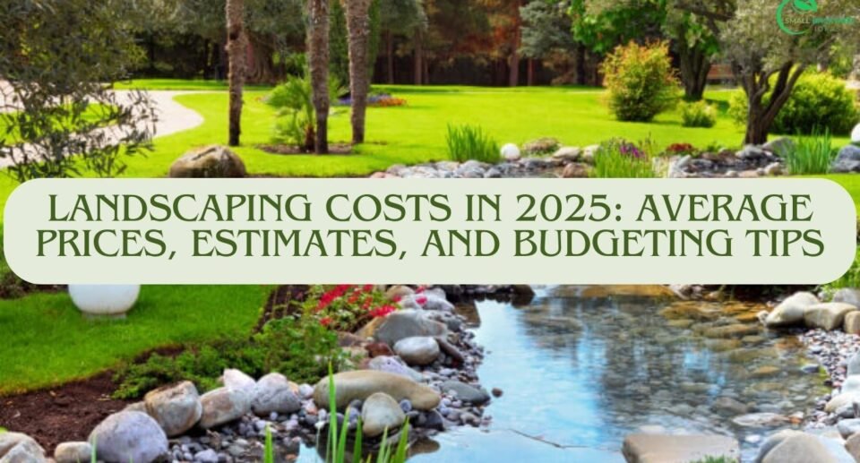 landscaping, hardscaping, softscaping, backyard, yard, flowers, lansdcaping cost